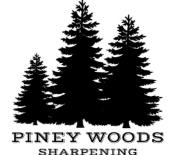 Piney Woods Sharpening